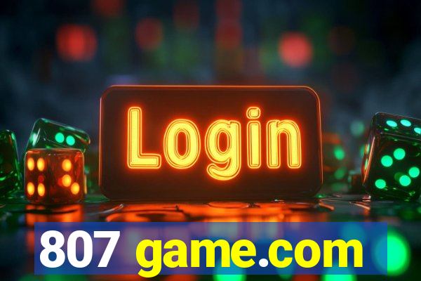 807 game.com